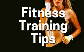 Fitness Training Tips
