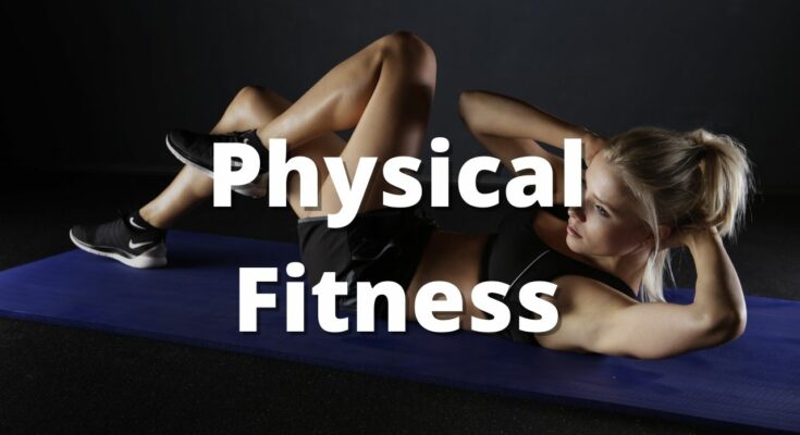 Physical Fitness Training